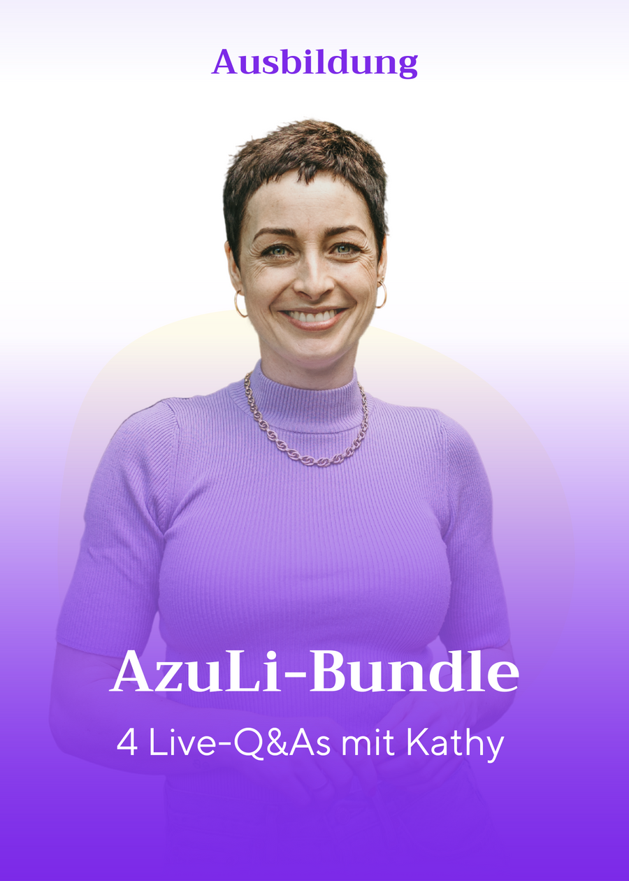 AzuLi-Bundle: 4 Live-Q&As mit Kathy