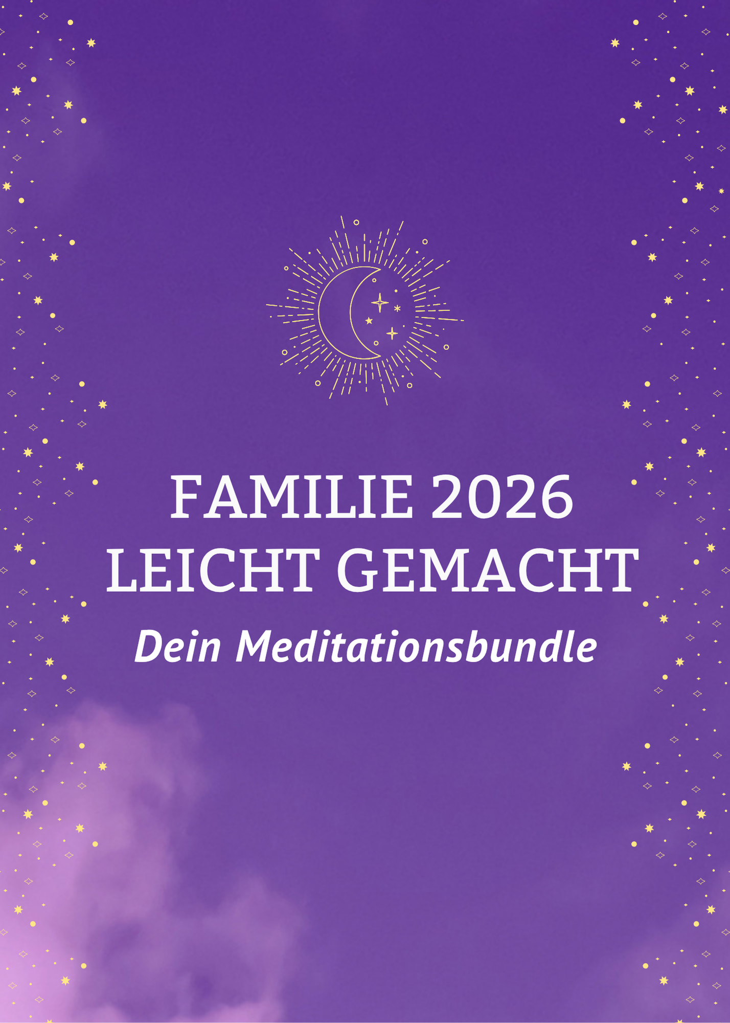 Familie 2026 leicht gemacht - Meditationsbundle