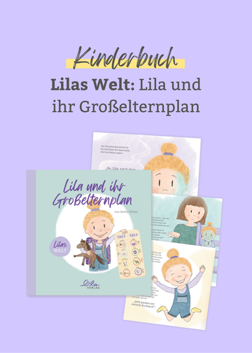 Lila und ihr Großelternplan