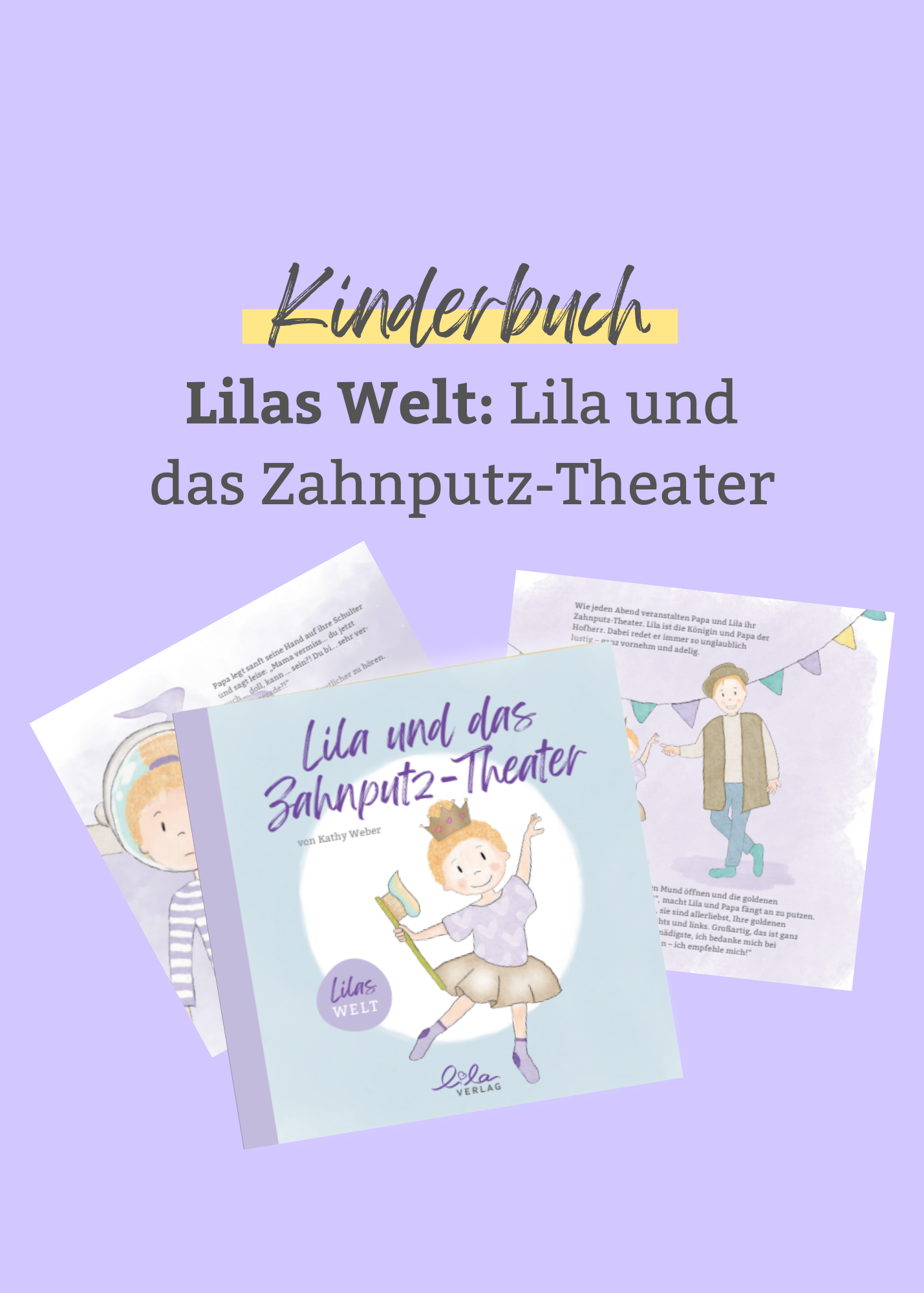 Lila und das Zahnputztheater