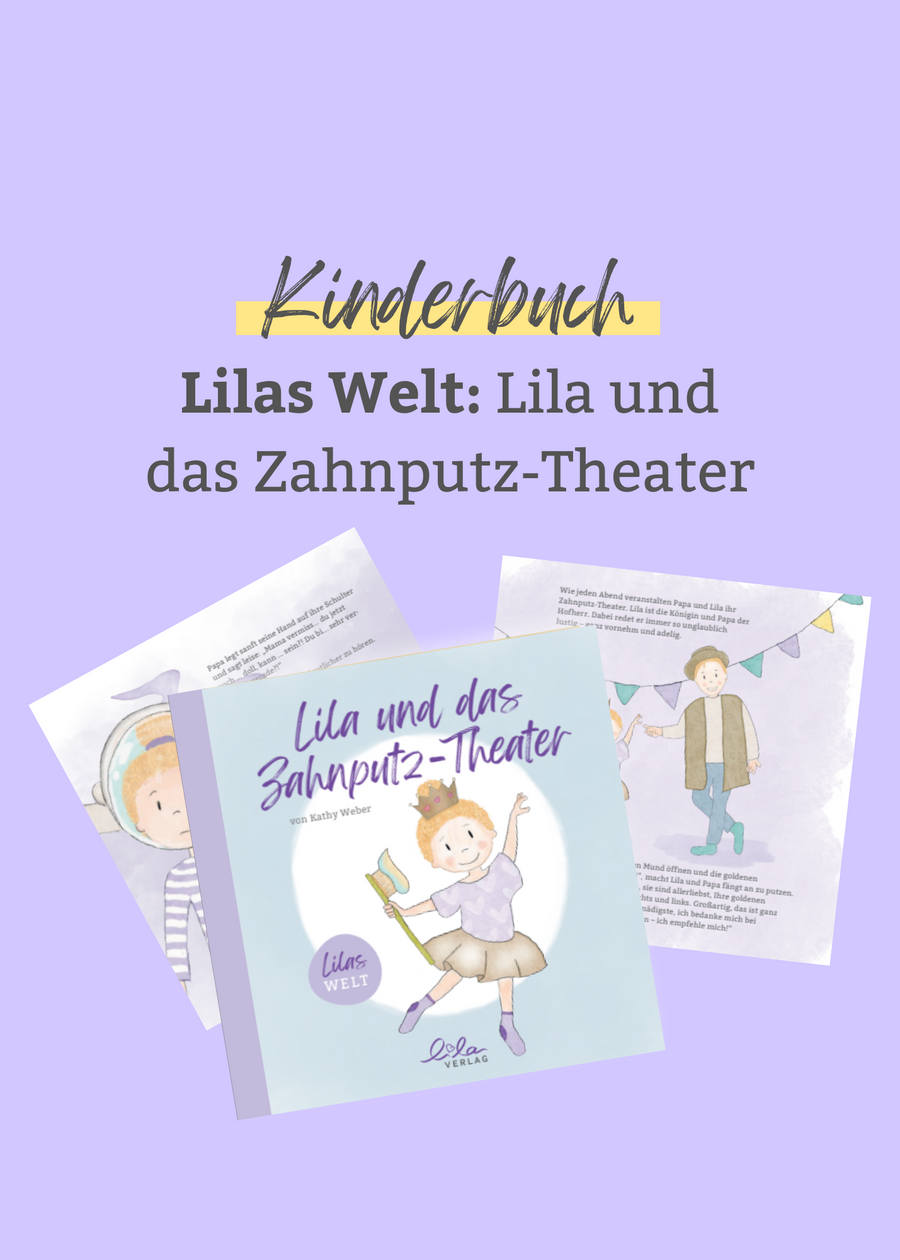 Lila und das Zahnputztheater